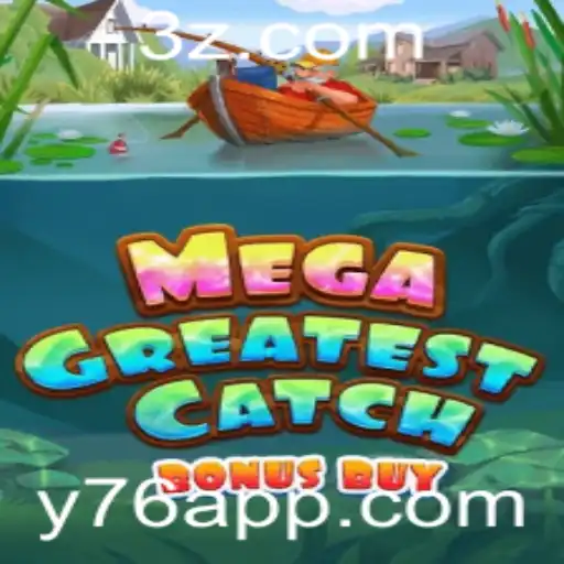 Descubra o Mundo do MegaGreatestCatchBonusBuy
